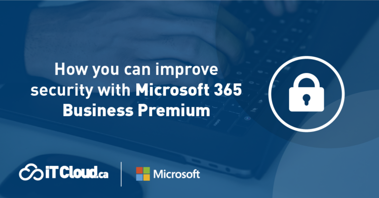 How you can improve security with Microsoft 365 Business Premium ...