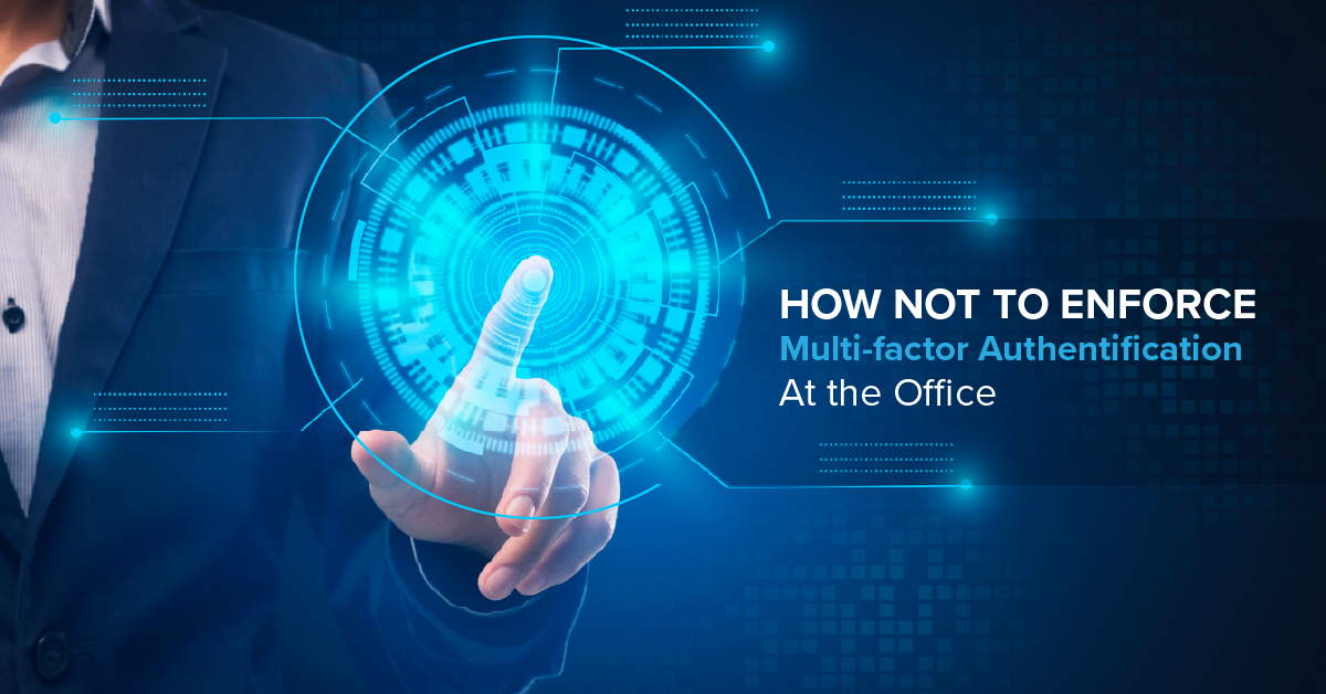 How to not enforce multi-factor authentication at the office